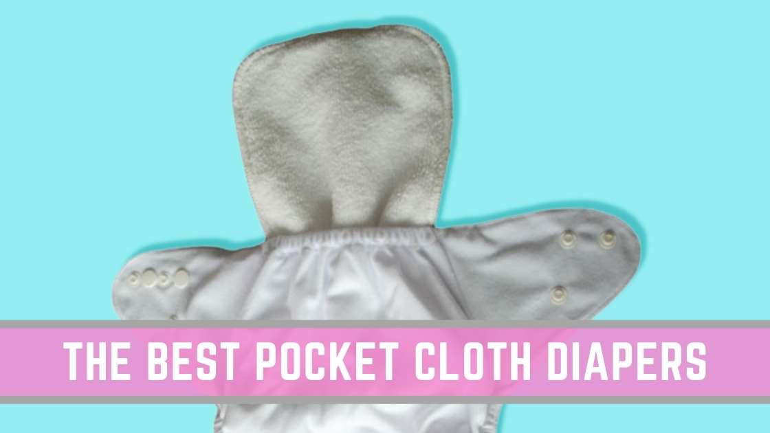 the best pocket cloth diapers