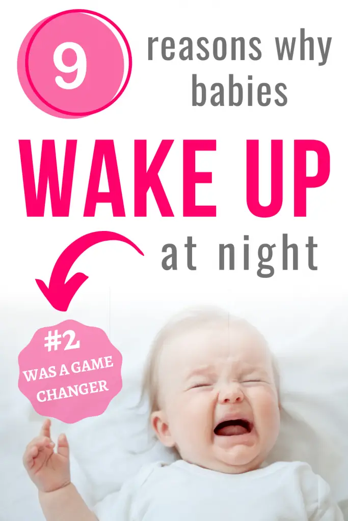 9 reasons why babies wake up at night