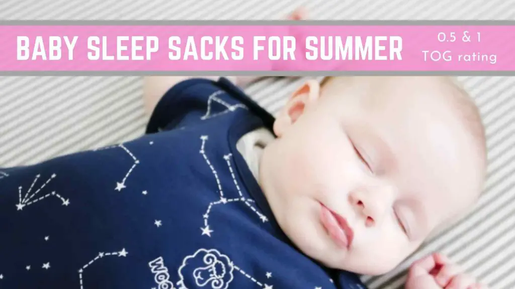 best baby sleep sacks for summer