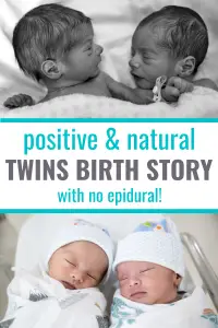 positive and natural twins birth story