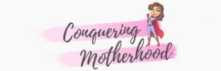 conquering motherhood