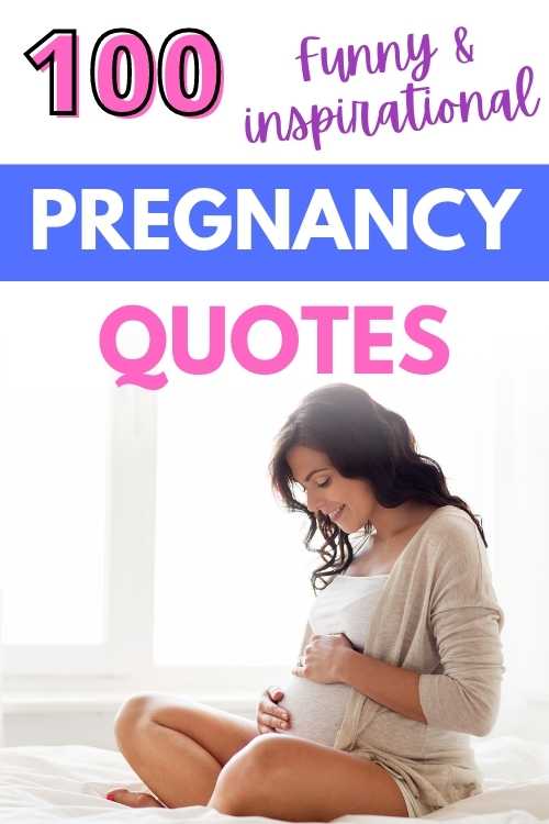 100 Cute & Happy Pregnancy Quotes for Expecting Moms - Conquering ...