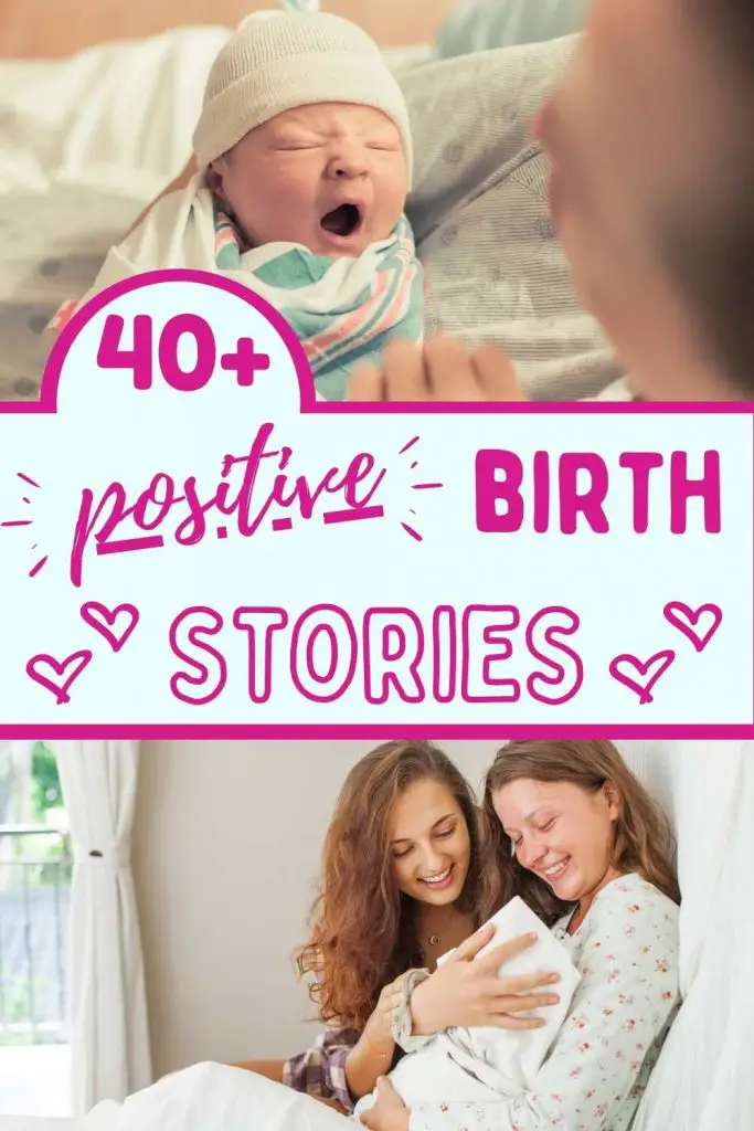 40+ positive birth stories