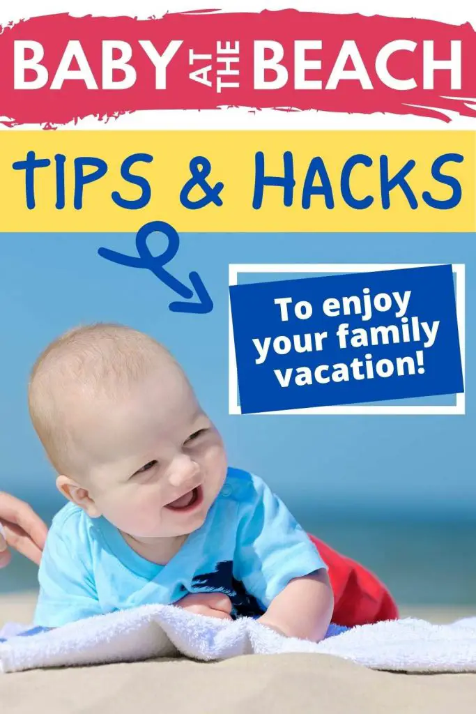 Baby at the beach tips and hacks