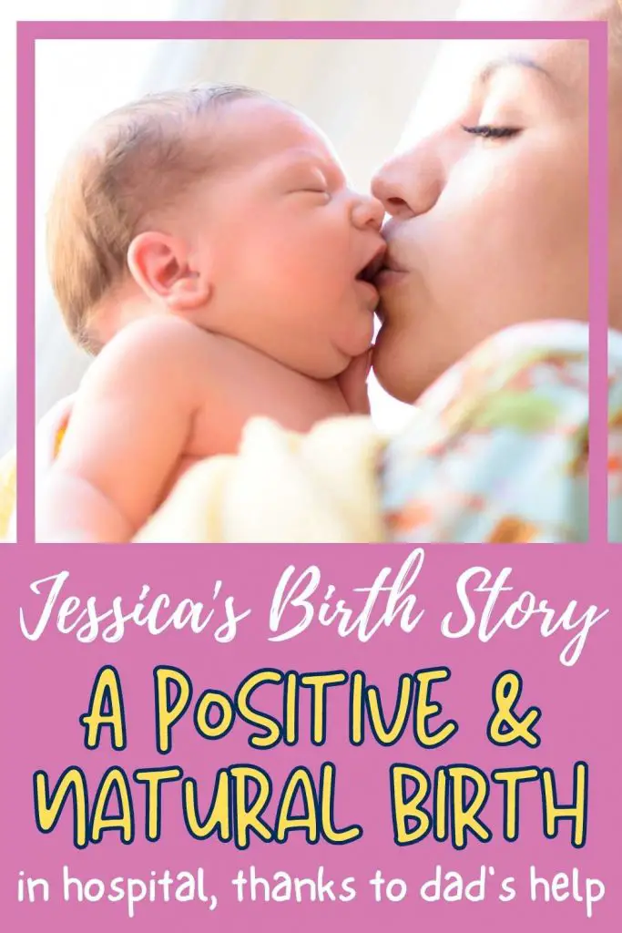 jessica's positive and natural birth