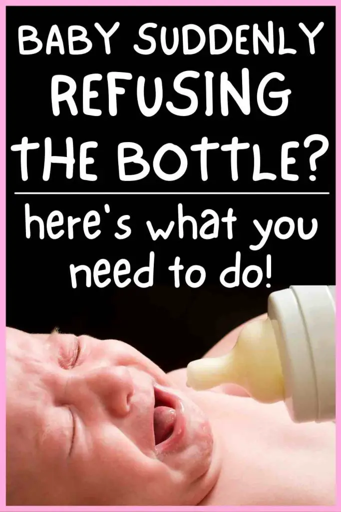 baby suddenly refusing bottle