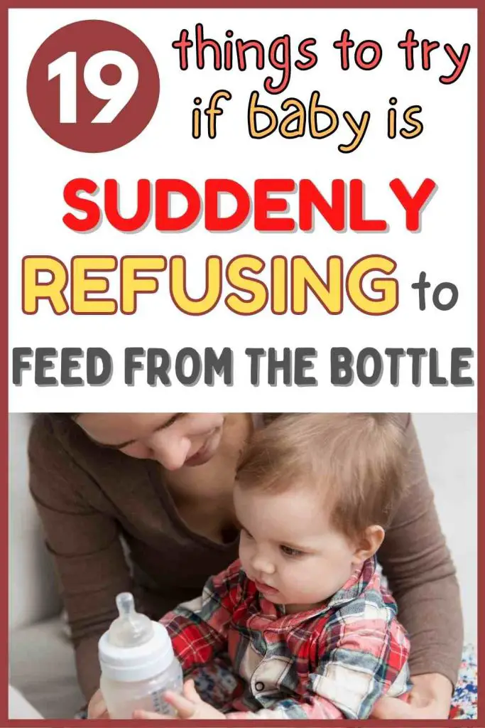 baby suddenly refusing the bottle