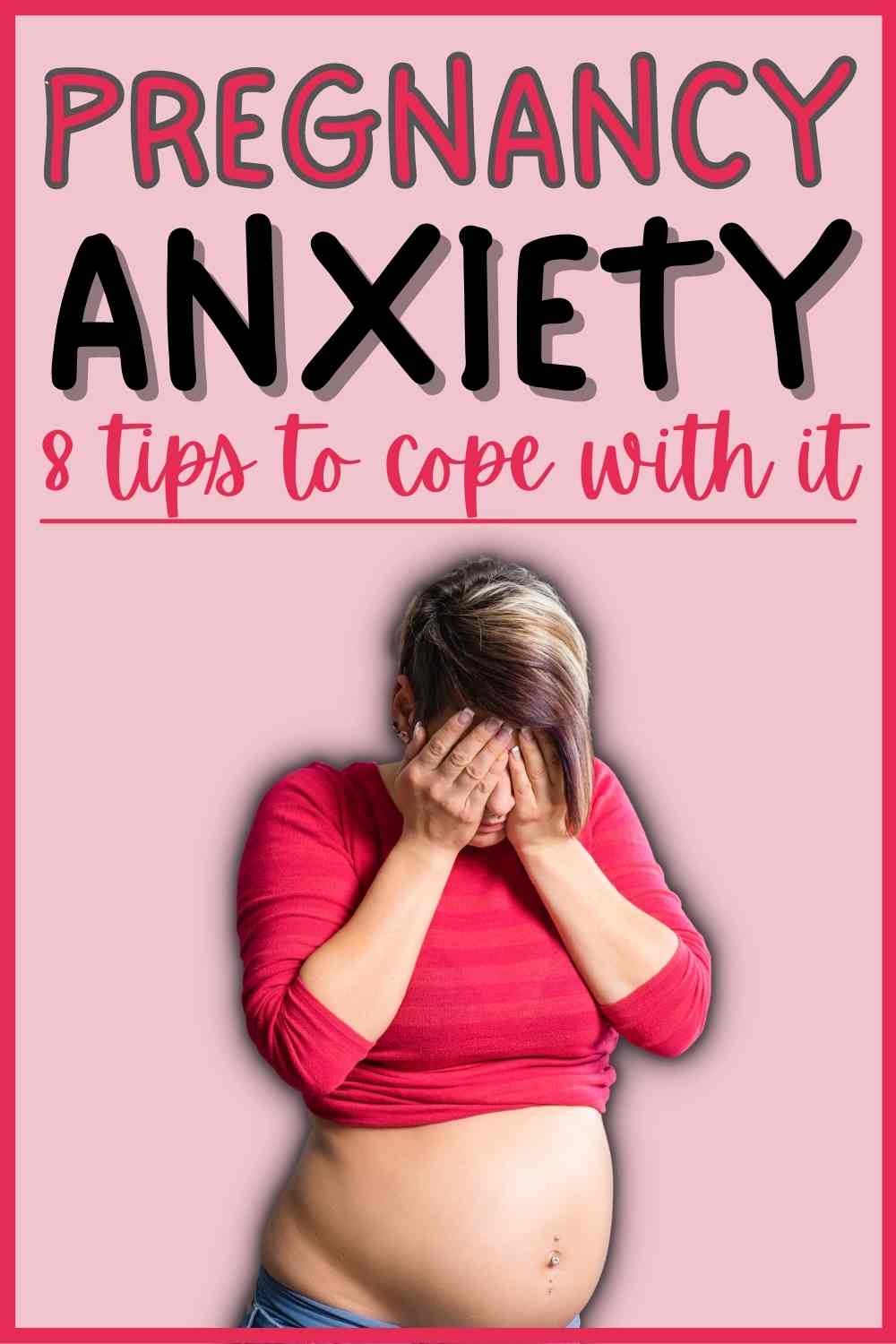 8-tips-for-coping-with-anxiety-during-pregnancy-conquering-motherhood