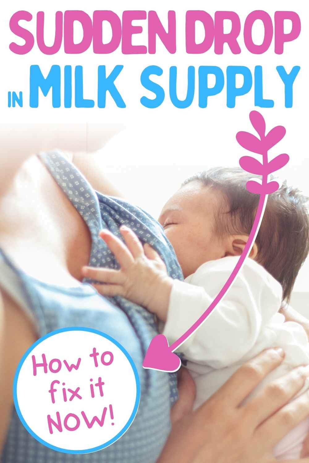 Sudden Drop in Milk Supply (Signs, Causes & How to fix it