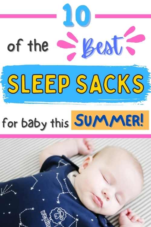 10 best sleep sacks for baby for summer