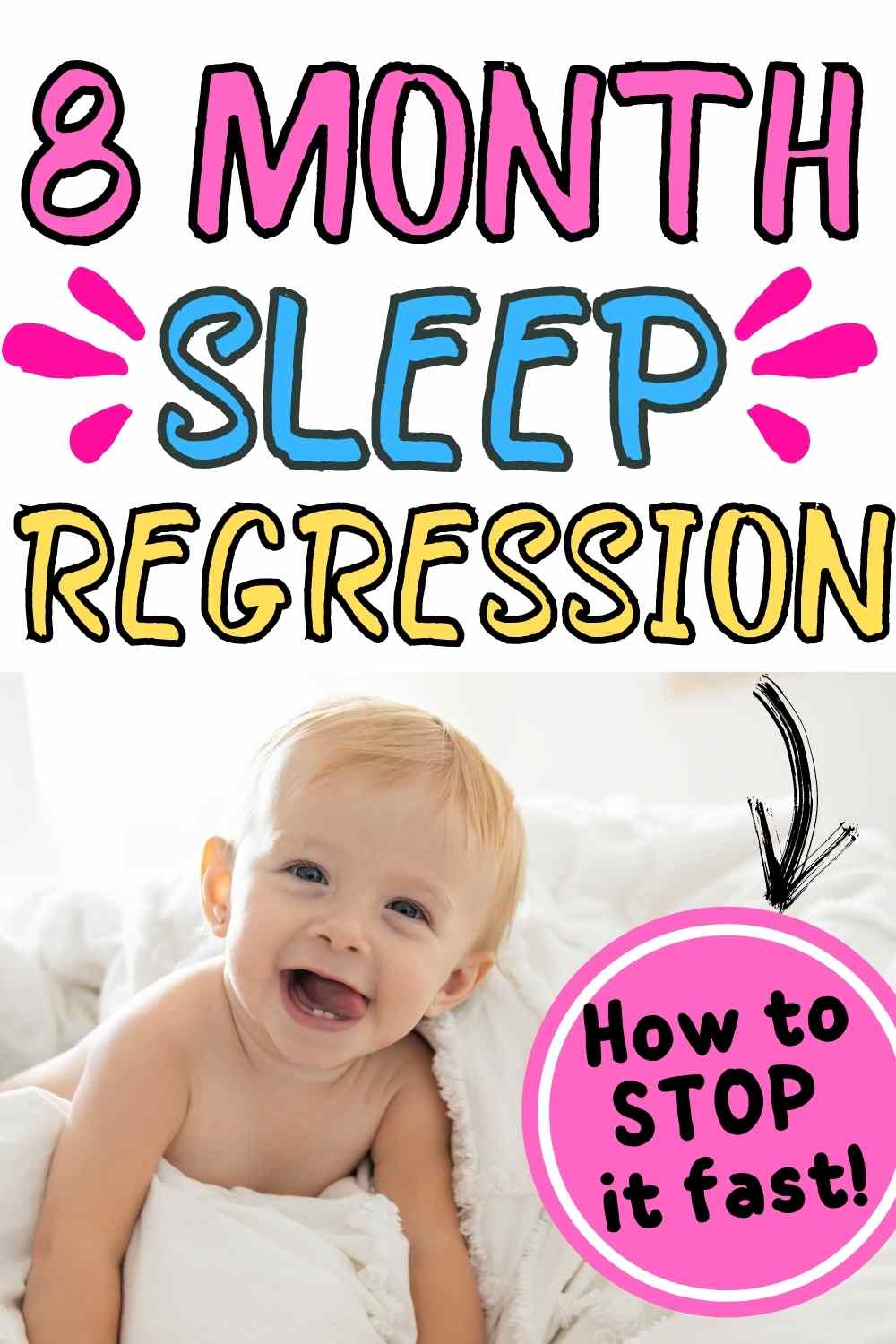 8 Month Sleep Regression - Causes, Signs and Tips on How to Survive it