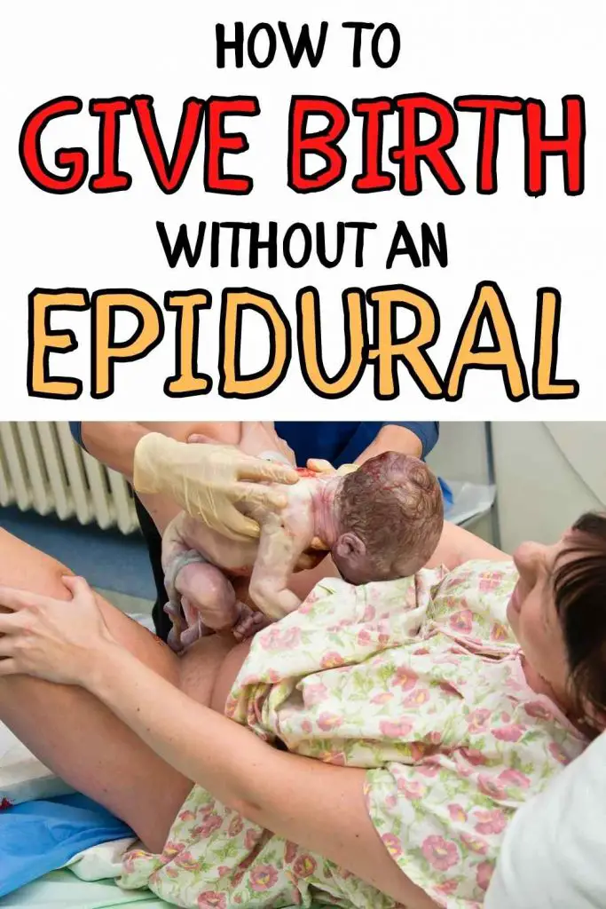How to give birth without an epidural