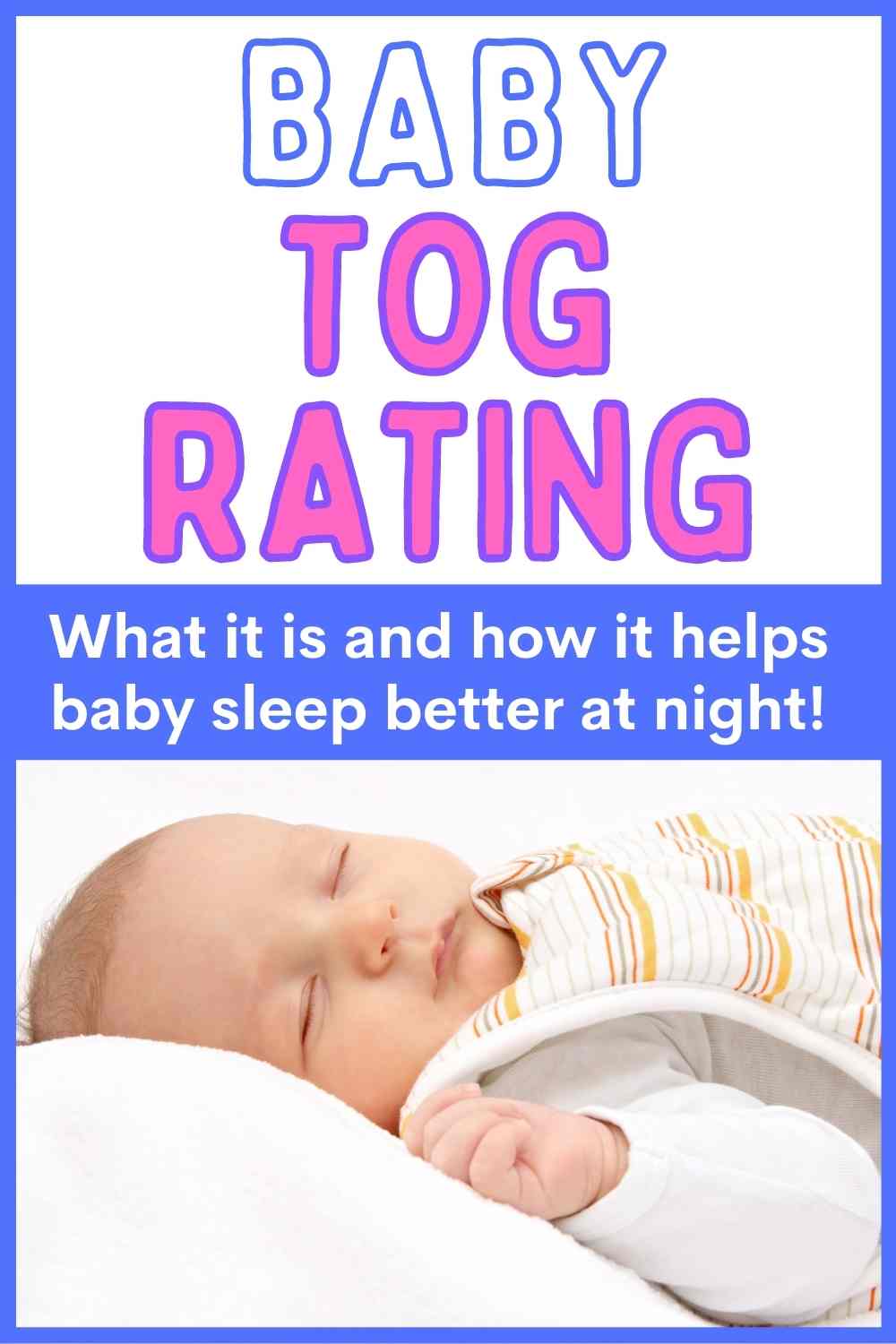 When To Use 1 5 Tog Sleeping Bag For Baby