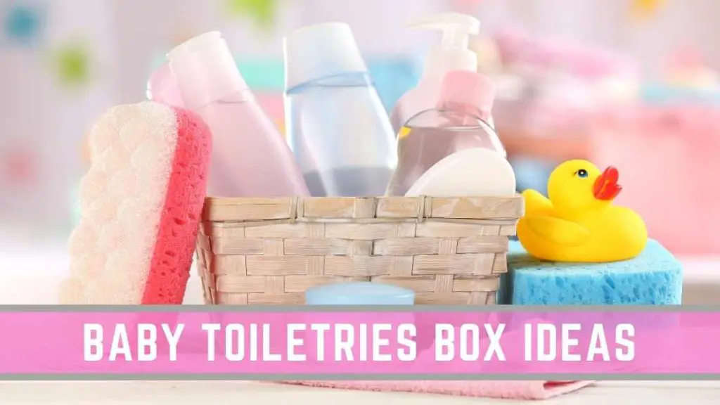 baby toiletries box ideas