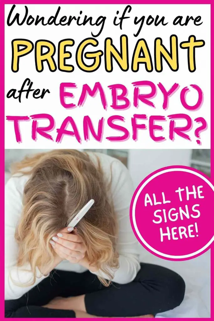signs of pregnancy after embryo transfer