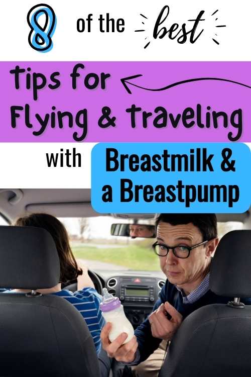 tips for Flying or traveling with breastmilk and breast pump