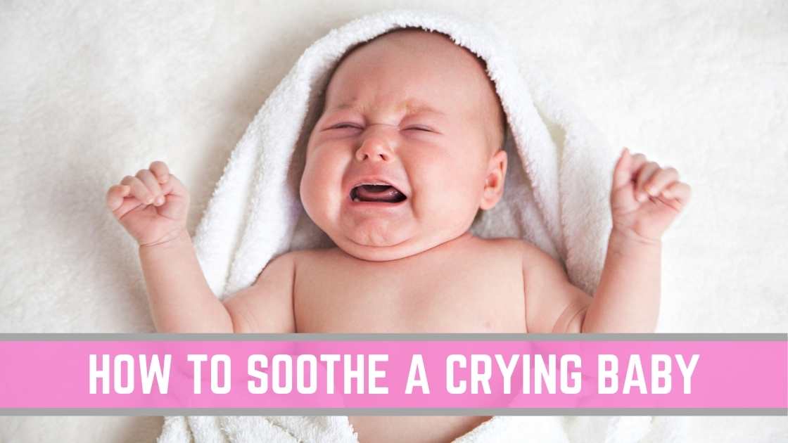 how to soothe a crying baby
