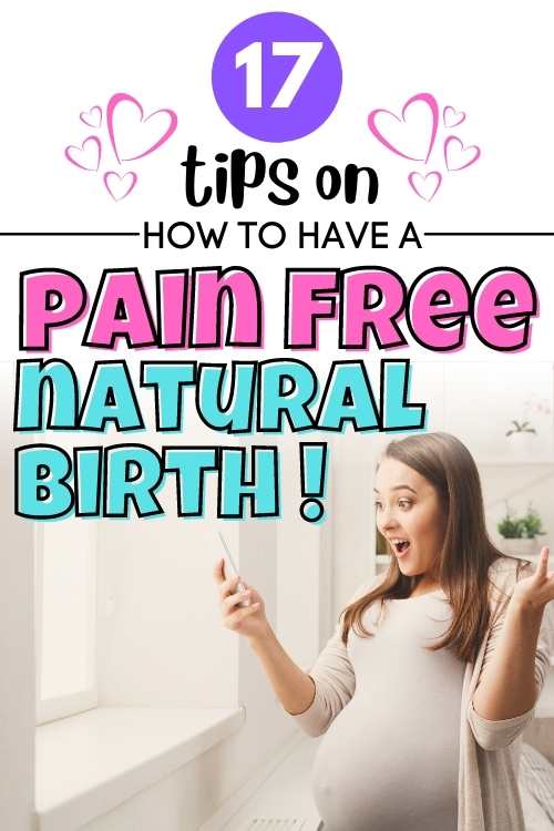 how to give birth naturally without pain