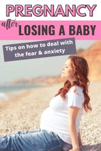 How To Cope With Pregnancy After Loss - Conquering Motherhood