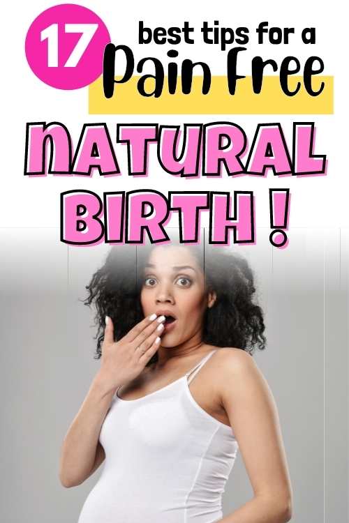 tips for a pain free natural birth