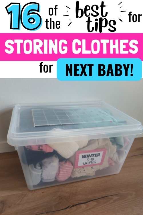 tips for storing baby clothes for next baby