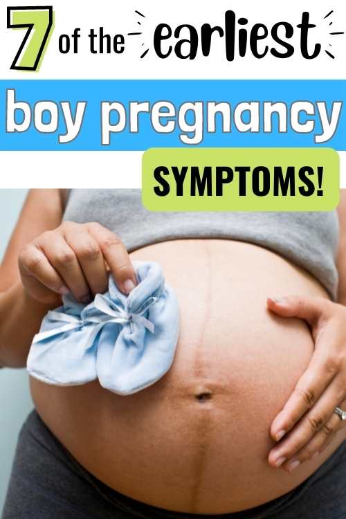 7 baby boy symptoms during early pregnancy