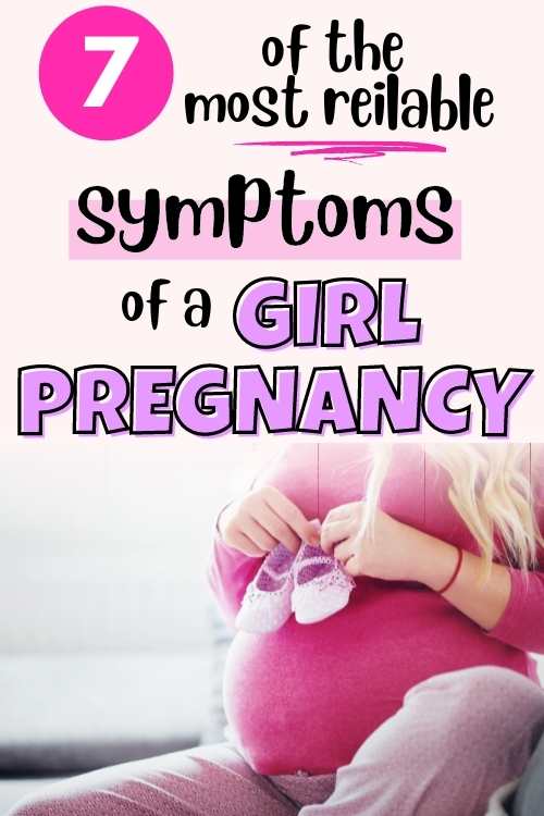 baby girl symptoms during early pregnancy