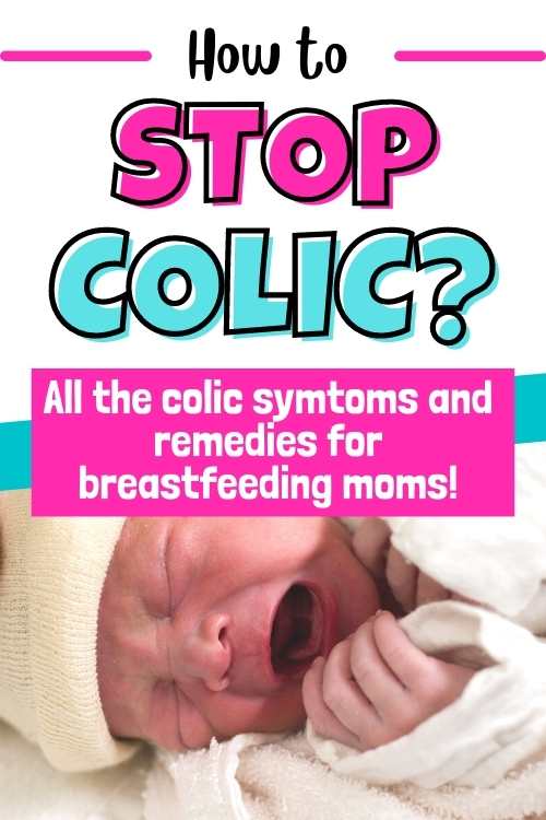 colic symptoms and remedies for breastfed babies