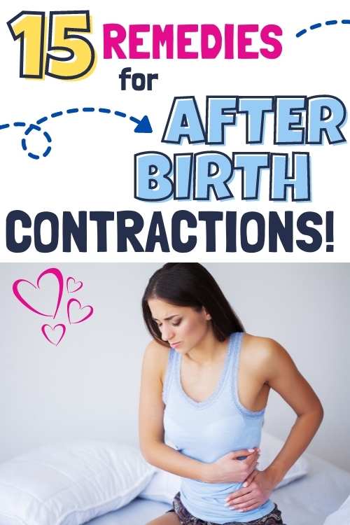 15 remedies for after birth contractions