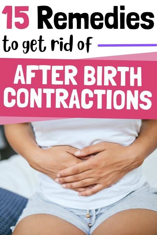 remedies to get rid of after birth contractions