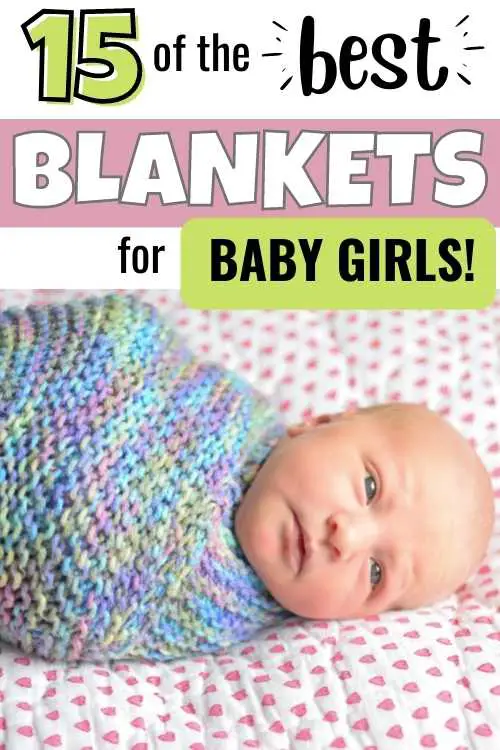 Best blankets for baby girls