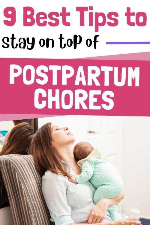 Best tips to stay on top of postpartum chores