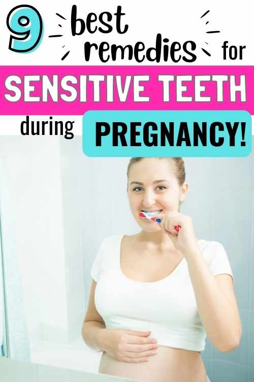best remedies for sensitive teeth during pregnancy