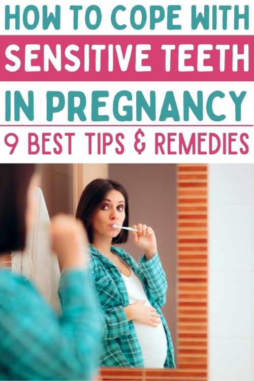how to cope with sensitive teeth in pregnancy