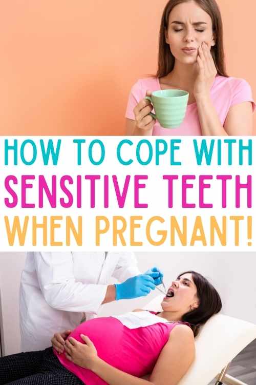 how to cope with sensitive teeth when pregnant