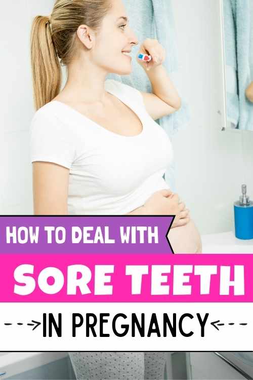 how to cope with sore teeth in pregnancy