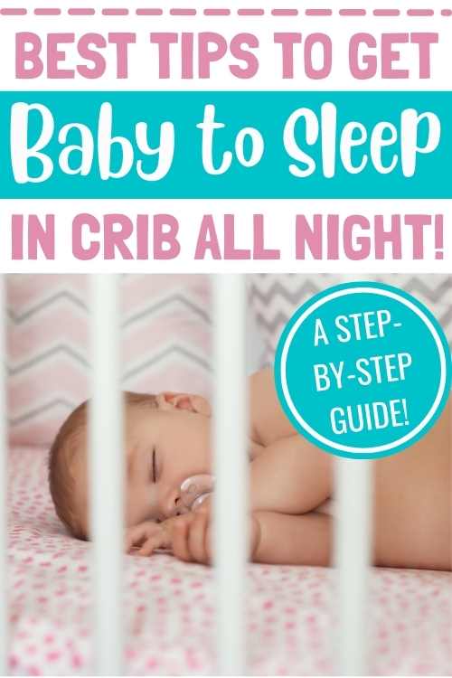 how to get baby to sleep in crib all night