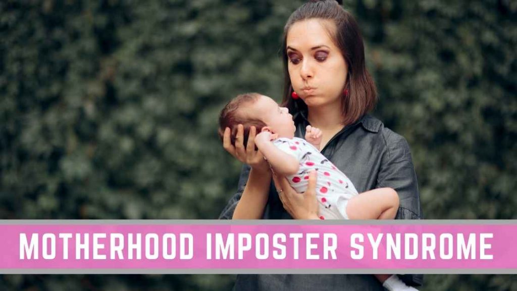 Motherhood imposter syndrome