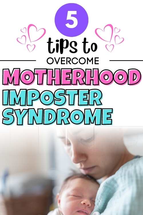 tips to overcome motherhood imposter syndrome